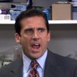 Michael Scott Yelling