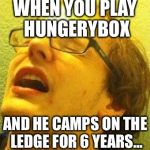 The King of Cats | WHEN YOU PLAY HUNGERYBOX AND HE CAMPS ON THE LEDGE FOR 6 YEARS... | image tagged in mew2k,melee,super smash bros,robot,jason zimmerman | made w/ Imgflip meme maker