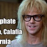 Garth Transliterates an Idea | A caliphate Khalifa, Calafia California | image tagged in garth algar,wayne's world,haiku | made w/ Imgflip meme maker