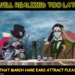 Uninvited Guests at the Mad Hatter's Tea Party | WILL REALIZED TOO LATE THAT MARCH HARE EARS ATTRACT FLEAS - SCRATCH - SCRATCH TEE-HEE-HEE | image tagged in black butler,march hare,fleas,mad hatter's tea party will and undertaker kuroshitsuji (black | made w/ Imgflip meme maker
