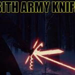 Star War's light sabers sponsored by Victorinox | SITH ARMY KNIFE | image tagged in star wars sith army knife,star wars,the force awakens,knife,victorinox | made w/ Imgflip meme maker
