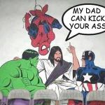 Jesus Braggart | MY DAD CAN KICK YOUR ASS | image tagged in jesus hulk captain america spider-man | made w/ Imgflip meme maker