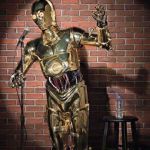C3po comedian... | I JUST FLEW ALL THE WAY FROM MOS EISLEY AND BOY, MY ARMS FEEL TIRED | image tagged in c3po comic,memes | made w/ Imgflip meme maker