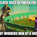 Hey Donkey Donkey | IT'S A CLOSE RACE BETWEEN THE ASSES BUT WHINERS WIN BY A NOSE | image tagged in hey donkey donkey | made w/ Imgflip meme maker