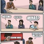 Boardroom Meeting Suggestion 2 | SOMEONE POOED HIS PANTS HERE; WHAT? NOT ME; ME NEITHER; YOU KNOW WHAT? IT WAS ME; I KNOW WHO; YOU GOT THE WRONG IDEA | image tagged in boardroom meeting suggestion 2 | made w/ Imgflip meme maker