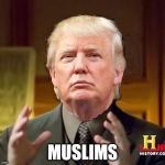 Trump Aliens | MUSLIMS | image tagged in trump aliens | made w/ Imgflip meme maker