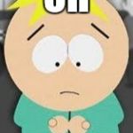 Butters | OH; HAMBURGURES | image tagged in butters | made w/ Imgflip meme maker