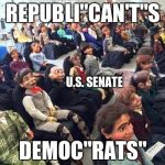 Room full of dummies | REPUBLI"CAN'T"S; U.S. SENATE; DEMOC"RATS" | image tagged in room full of dummies | made w/ Imgflip meme maker