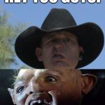 goonies never say die! | HEY YOU GUYS! | image tagged in ryan bundy is watching you,sloth | made w/ Imgflip meme maker