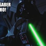 Did you HAVE to cut off my robo-hand? Now I'm going to have to be a southpaw! | ME BRO! DON'T SABER | image tagged in luke cuts vaders hand off,disney killed star wars,star wars kills disney,tfa is unoriginal,the farce awakens,han shot kylo first | made w/ Imgflip meme maker