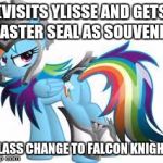 behold! rainbow dash: level 1 falcon knight! | (VISITS YLISSE AND GETS MASTER SEAL AS SOUVENIR); CLASS CHANGE TO FALCON KNIGHT! | image tagged in lil pony,fire emblem,master seal,falcon knights | made w/ Imgflip meme maker