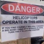 helicopter warning sign 