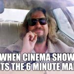 The Dude loves old Genesis | WHEN CINEMA SHOW HITS THE 6 MINUTE MARK | image tagged in big lebowski joint,genesis,music | made w/ Imgflip meme maker