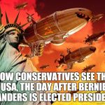 oh no Democratic Socialism = Socialism = Communism = Dictatorship! Everyone run for the hills | HOW CONSERVATIVES SEE THE USA, THE DAY AFTER BERNIE SANDERS IS ELECTED PRESIDENT | image tagged in red alert 2,bernie sanders,conservatives,soviet russia,fear | made w/ Imgflip meme maker
