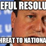 Threat to our National Secuirty | PEACEFUL RESOLUTION; IS NOW A THREAT TO NATIONAL SECURITY | image tagged in threat to our national secuirty | made w/ Imgflip meme maker
