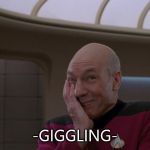 This is me when I'm trying to keep a straight face when I've done something funny.  | -GIGGLING- | image tagged in stupid joke picard | made w/ Imgflip meme maker