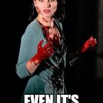 lady macbeth | I CAN KILL ANYONE; EVEN IT'S  MY OWN BABY | image tagged in lady macbeth | made w/ Imgflip meme maker