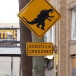 Thankfully, I didn't see any Godzillas. | DROVE BY THIS SIGN TODAY. SPED UP ABOUT 50 MPH. | image tagged in memes,godzilla,godzilla crossing,funny | made w/ Imgflip meme maker