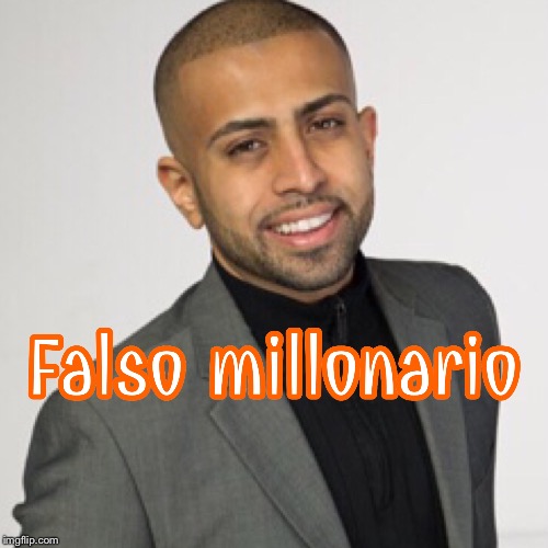 Sheel Patel Falso Millionario | image tagged in sheel patel,falso millionario,charlatn,ladron,mentiroso,coo | made w/ Imgflip meme maker