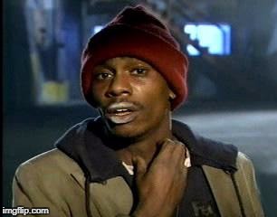 Y'all Got Any More Of That | image tagged in memes,yall got any more of | made w/ Imgflip meme maker