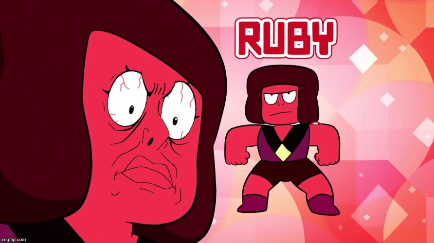 Ruby With Yellow D “Clod” Face | image tagged in steven universe,memes | made w/ Imgflip meme maker