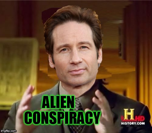 Fox Aliens | ALIEN CONSPIRACY | image tagged in fox aliens | made w/ Imgflip meme maker