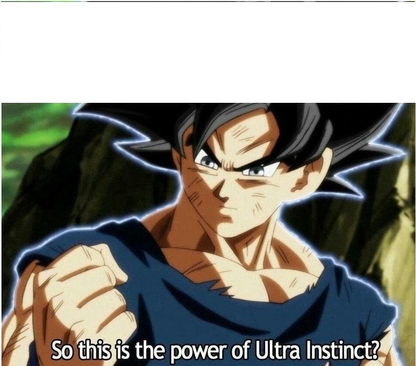 Ultra Instinct Blank Meme Template
