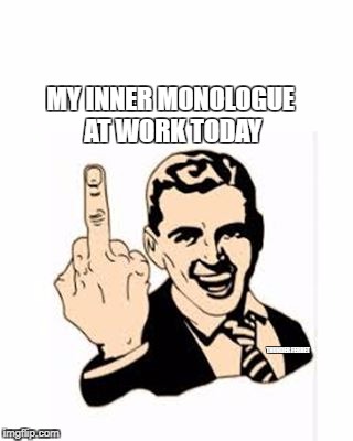 Bad Work Day | MY INNER MONOLOGUE AT WORK TODAY; THUNDER FERRET | image tagged in bad work day | made w/ Imgflip meme maker