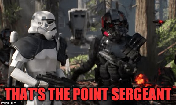 THAT'S THE POINT SERGEANT | made w/ Imgflip meme maker
