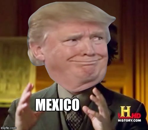 MEXICO | image tagged in ronald mcdonald temp | made w/ Imgflip meme maker