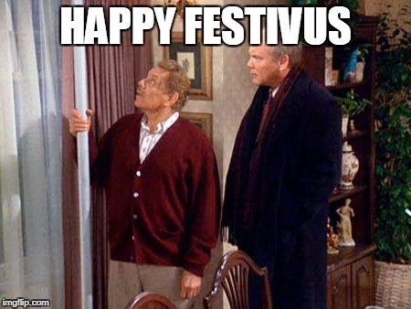 HAPPY FESTIVUS | made w/ Imgflip meme maker