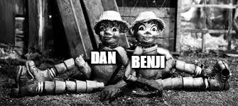 DAN BENJI | made w/ Imgflip meme maker