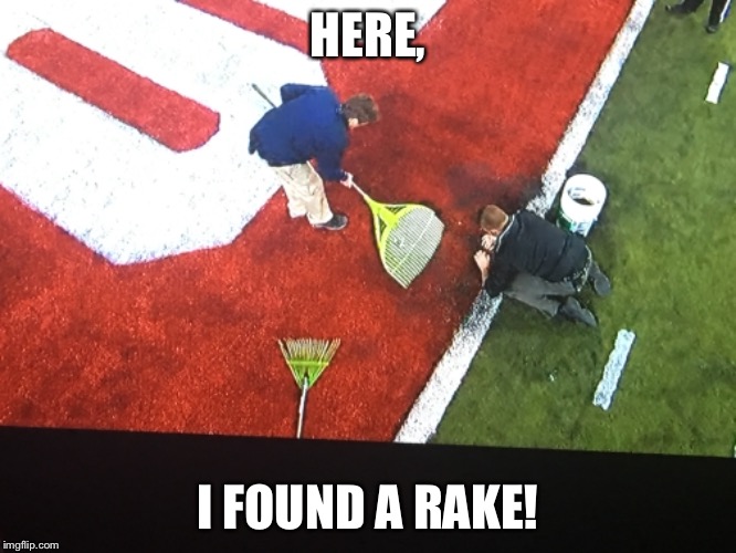Big Ten Championship fail | HERE, I FOUND A RAKE! | image tagged in memes,funny,big,10,wisconsin,ohio state | made w/ Imgflip meme maker