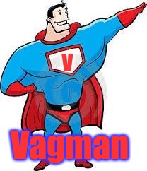 Vagman | made w/ Imgflip meme maker