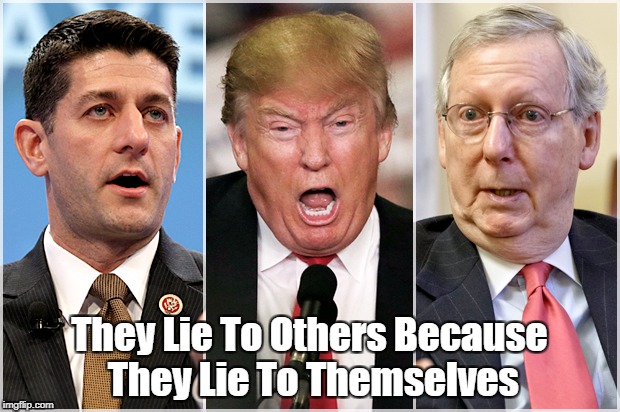 "They Lie To Other People Because They Lie To Themselves" | They Lie To Others Because They Lie To Themselves | image tagged in deplorable donald,despicable donald,devious donald,dishonorable donald,dishonest donald,delusional donald | made w/ Imgflip meme maker