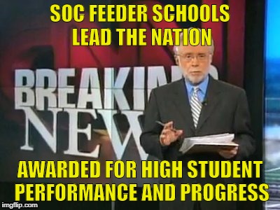 CNN Breaking News | SOC FEEDER SCHOOLS LEAD THE NATION; AWARDED FOR HIGH STUDENT PERFORMANCE AND PROGRESS | image tagged in cnn breaking news | made w/ Imgflip meme maker