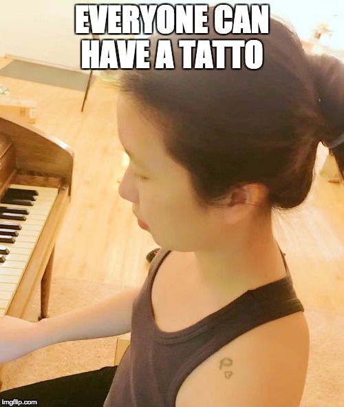 EVERYONE CAN HAVE A TATTO | image tagged in stereotypes | made w/ Imgflip meme maker