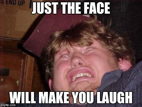 WTF | JUST THE FACE; WILL MAKE YOU LAUGH | image tagged in memes,wtf | made w/ Imgflip meme maker
