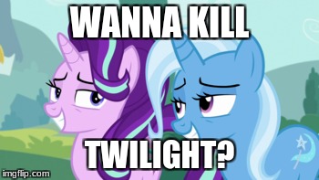 WANNA KILL; TWILIGHT? | made w/ Imgflip meme maker