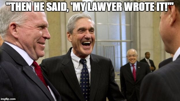 "THEN HE SAID, 'MY LAWYER WROTE IT!'" | image tagged in then he said,'my lawyer wrote it' | made w/ Imgflip meme maker