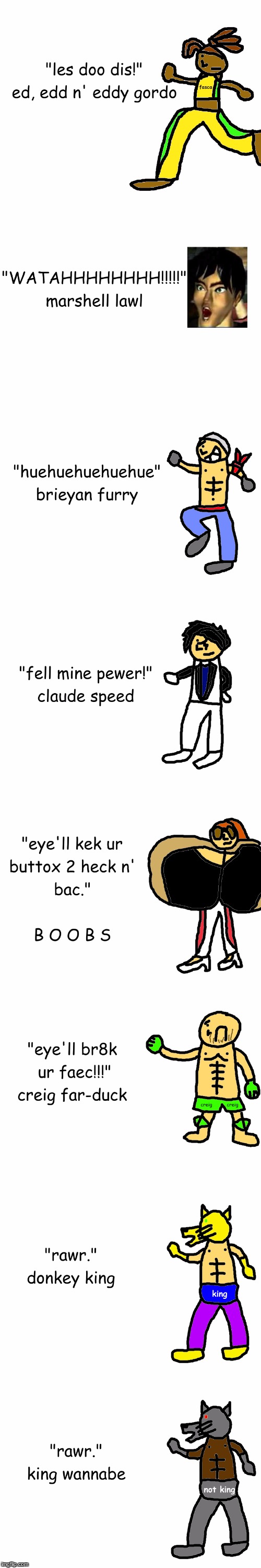 Poorly Drawn Tekken (Part 2) | image tagged in tekken,poorly drawn,part 2,memes,funny,comic sans | made w/ Imgflip meme maker