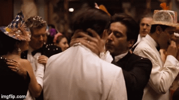 I KNOW IT WAS YOU | image tagged in gifs,movies,godfather,i know it was you,al pacino,kiss | made w/ Imgflip video-to-gif maker