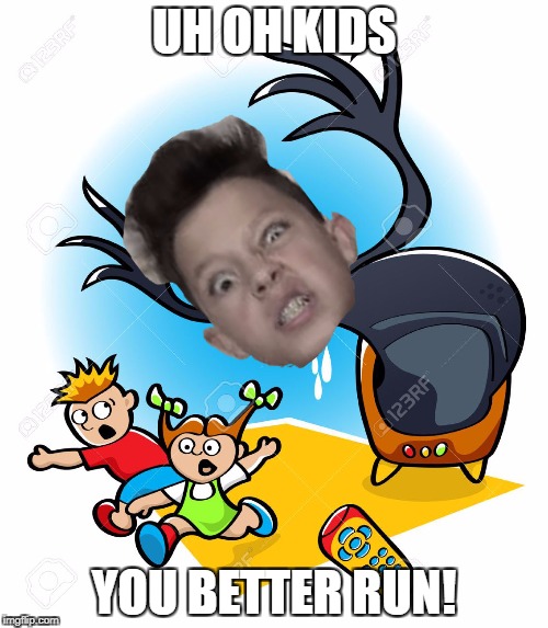 I Made This Template Myself | UH OH KIDS; YOU BETTER RUN! | image tagged in jacob sartorius,running,scary | made w/ Imgflip meme maker