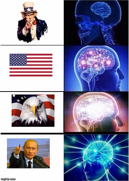 *russian anthem goes here* | image tagged in memes,expanding brain | made w/ Imgflip meme maker
