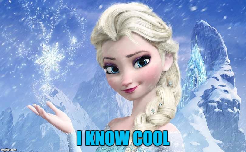 I KNOW COOL | made w/ Imgflip meme maker