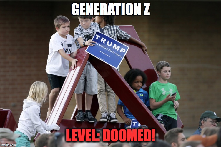 Generation Z Is Doomed Because Of Alex Jones Imgflip