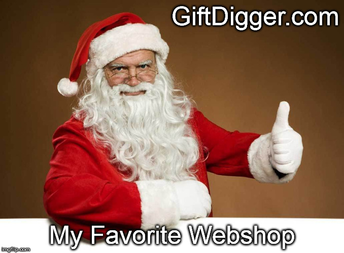 Thumbs up Santa | GiftDigger.com; My Favorite Webshop | image tagged in thumbs up santa | made w/ Imgflip meme maker