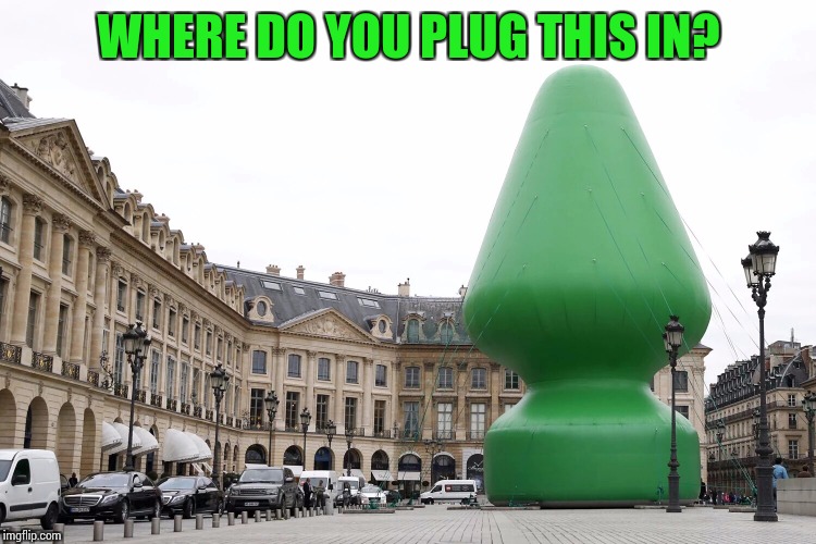 WHERE DO YOU PLUG THIS IN? | made w/ Imgflip meme maker