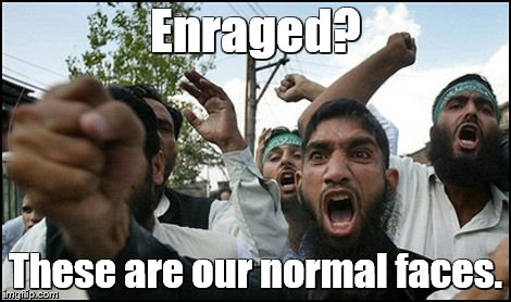 Enraged? These are our normal faces. | made w/ Imgflip meme maker