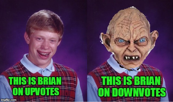 Any questions? Down with downvotes weekend. | THIS IS BRIAN ON DOWNVOTES; THIS IS BRIAN ON UPVOTES | image tagged in down with downvotes weekend | made w/ Imgflip meme maker
